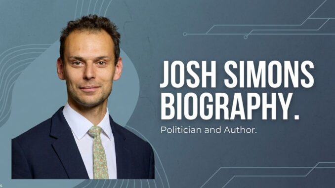 Josh Simons Biography