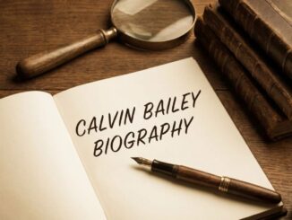 Calvin Bailey Biography