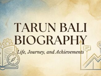 Tarun Bali Biography