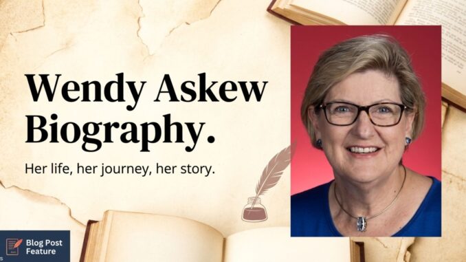 Wendy Askew Biography