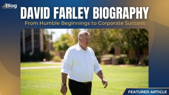 David Farley Biography